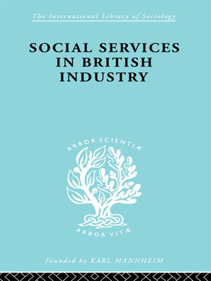 cover image of Social Services in British Industry